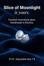 Load image into Gallery viewer, 'Slice of Moonlight' Faceted Moonstone Sterling Silver Ring.  size 7